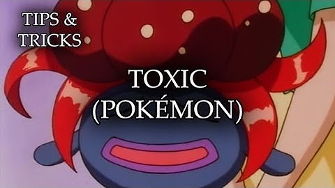 Tips & Tricks - Toxic (Pokémon) - RPG Maker MV