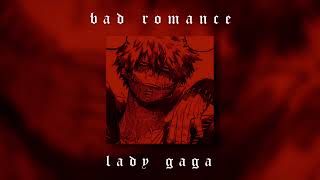 bad romance edit audio- lady gaga