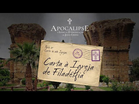 09 - Apocalipse - Carta à Igreja de Filadélfia - Pr. Filipe Breder -28/09/2025