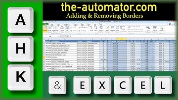 Excel & AutoHotkey-Adding & Removing Borders