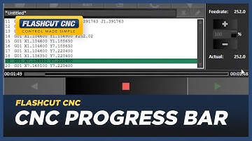 CNC Progress Bar - FlashCut CAD/CAM/CNC Software