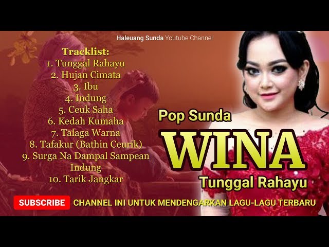 Pop Sunda WINA Full Album Tunggul Rahayu - Lagu Mp3 Pop Sunda Paling Enak dan Terpopuler class=