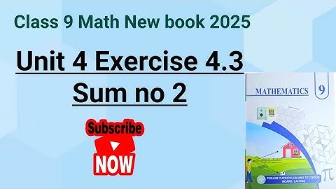 Class 9th Math New Book Exercise 4.3 Question 2-Exercise 4.3 Q2-How to find HCF by Division - PCTB