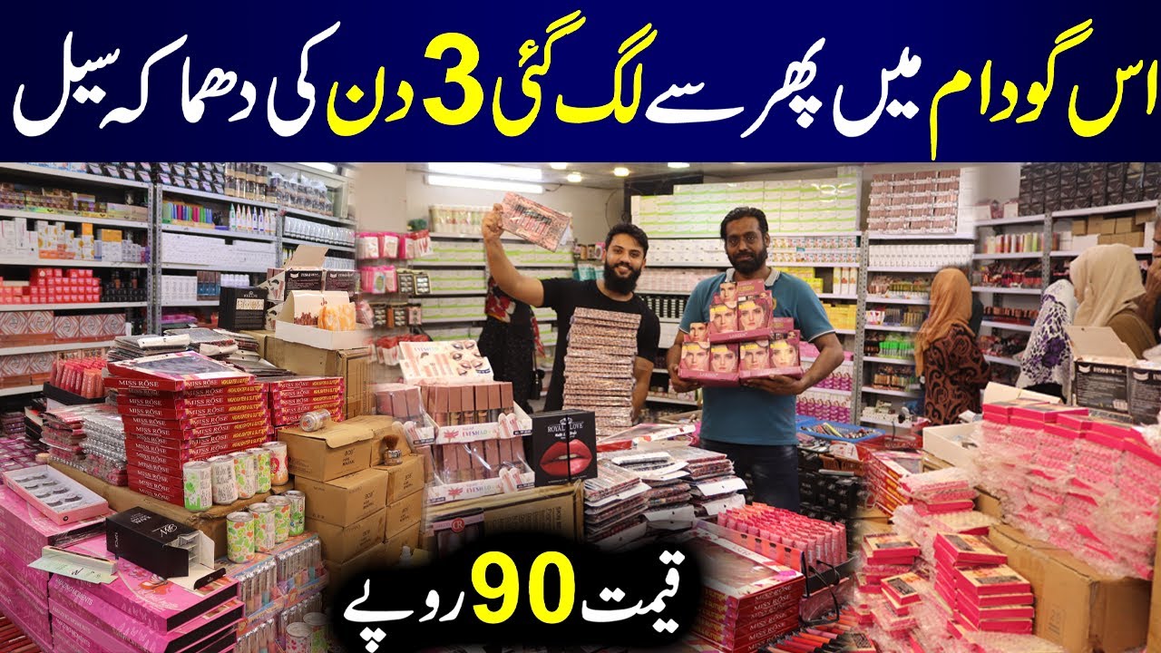 ***Big Sale*** Cosmetics Wholesale Market in Karachi | Branded Makeup ...