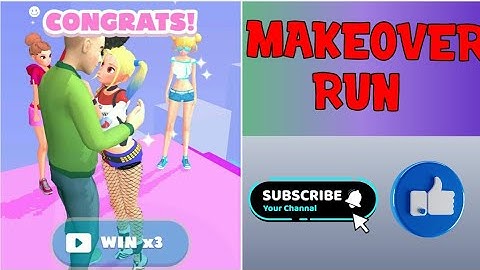Makeover Run many level  Android Gameplay NEW VIDEO! 2022!