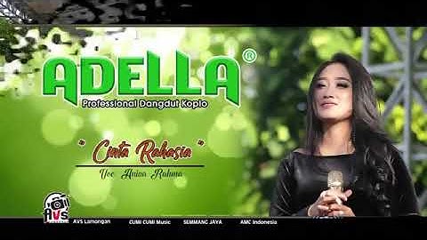 cinta rahasia anisa rahma - adella