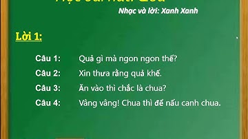 ÂM NHẠC LỚP 1 - TIẾT 24: HỌC BÀI HÁT: QUẢ - GV PHẠM THỊ THÚY VÂN - TH TRƯNG VƯƠNG