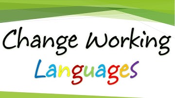 WFA Quick Tips: Change Working Languages