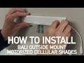 How to Install Bali® Motorized Cellular Shades - Outside Mount