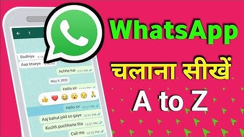 How to use WhatsApp | WhatsApp chalana sikhe | WhatsApp A to Z settings | Vaka Gyan