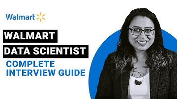 Guide to Ace Walmart Data Scientist (Walmart DS) Interview Process, Questions and Tips