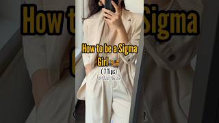 How to be a Sigma Girl🌷||#fypシ#aestheticgirl#girlmotivation#sigmagirl#motivation#tipe#starbean