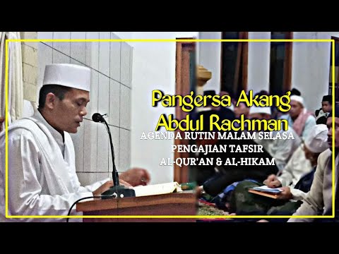 agenda-rutin-pengajian-al-hikam-ke-57-pangersa-akang-abdul-rachman-cicantayan-sukabumi-(27-01-2020)