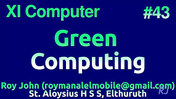 Green Computing - #11 chapter 3  Plus one Computer Science / Applications