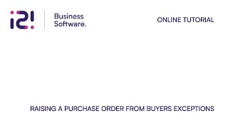 i2i Business Software - Raising a Purchase Order from Buyers Exceptions - Online Tutorial screenshot 4