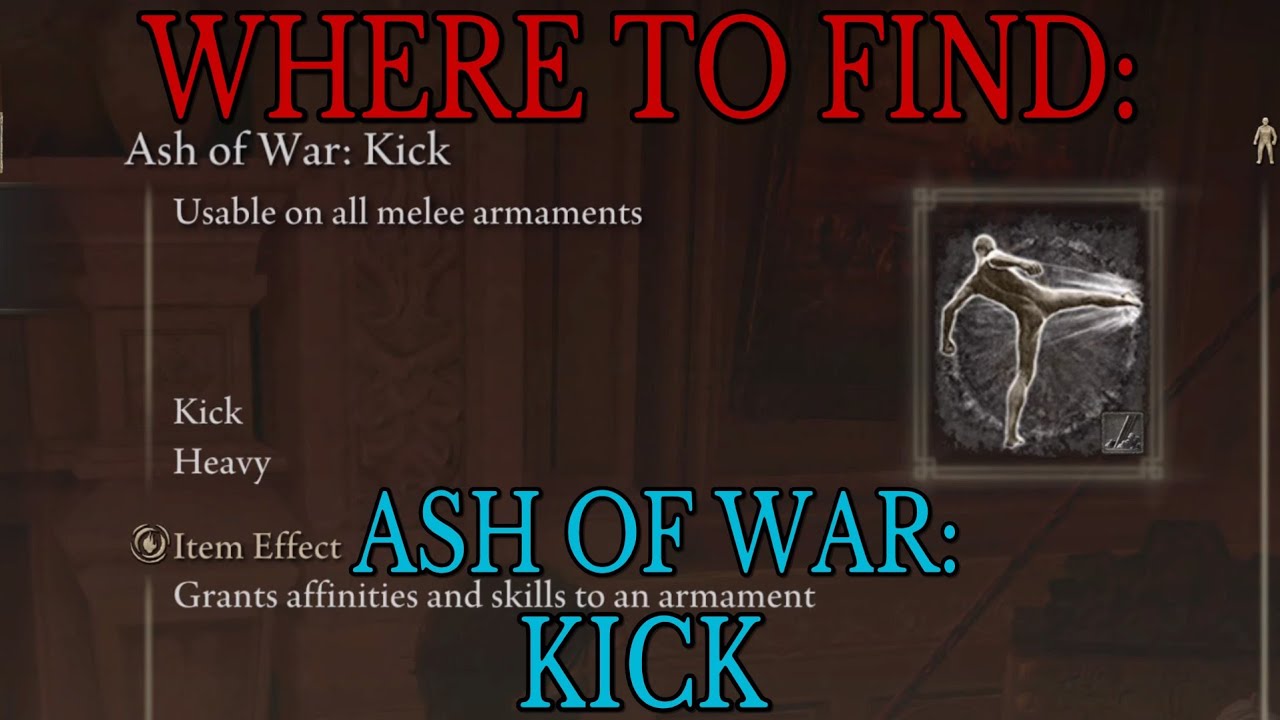 Where to find Ash of War Kick Elden Ring Guide YouTube