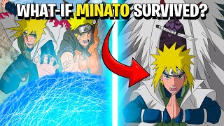 What If Minato Survived The Nine Tails Attack?