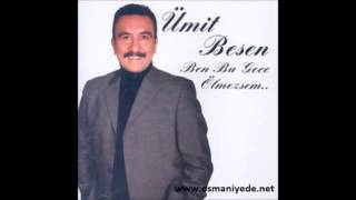 Ümit Besen - Kaderim Değilsin Resimi