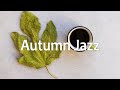 Happy September Jazz and Bossa Nova - Autumn Jazz Music to Relax