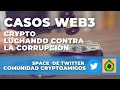 WEB3 CONTRA LA CORRUPCIÓN: CASOS REALES DE CRYPTO COMO HERRAMIENTA EN LATINOAMÉRICA