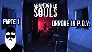 HORROR WEEK Mercoledì - Il meglio che ITCHIO ha da offrire - Abandoned Souls #SettimanaHorror