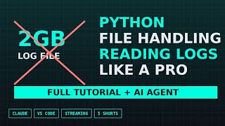Python File Handling: Reading Logs Like a Pro 🤖