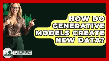 How Do Generative Models Create New Data? - The Friendly Statistician
