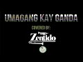 Umagang Kay Ganda - ZCENTIDO cover