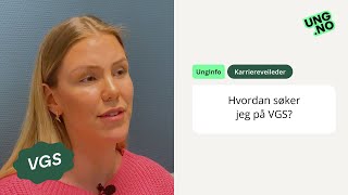 Når og hvordan søker jeg VGS? | Frister og Vigo
