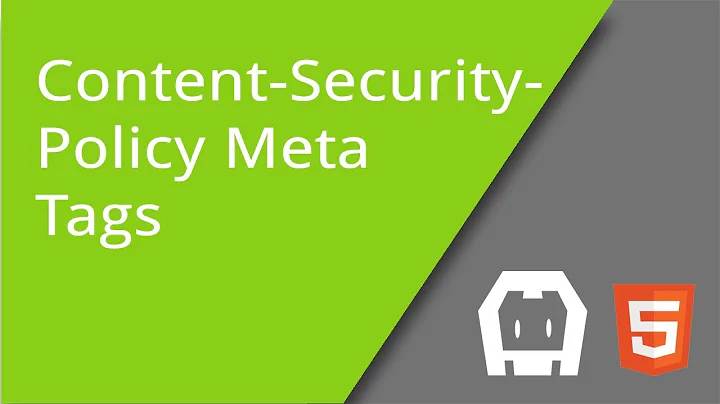 Content Security Policy meta tags