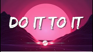 Squid Game & Do It To It (Lyrics)