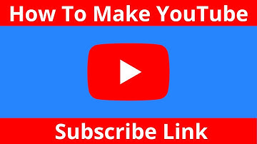 How To Create A YouTube Channel Subscribe Link - How To Make A YouTube Subscription Confirmation URL