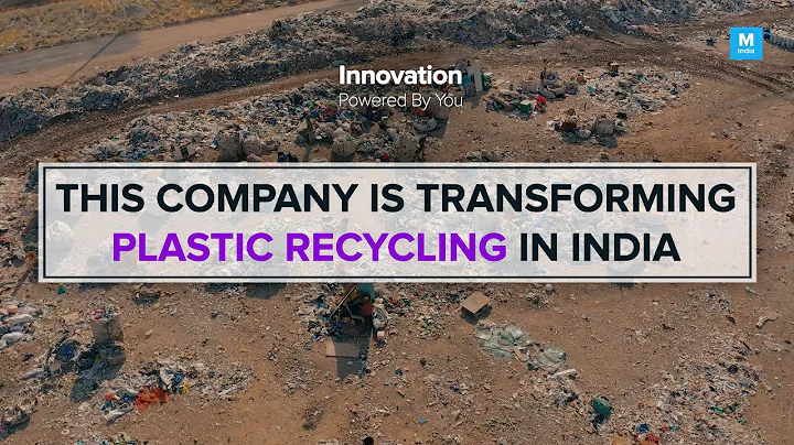 This Company Is Transforming Plastic Recycling In India | Mashable India - DayDayNews