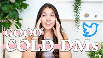 The Best Twitter DM Strategy to Get You Responses | How to Write a Good Cold DM