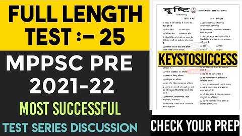 Mppsc pre test series 2022 || Exam 19 June 2022 || 25th Full length Test In Hindi@keystosuccessAcademy