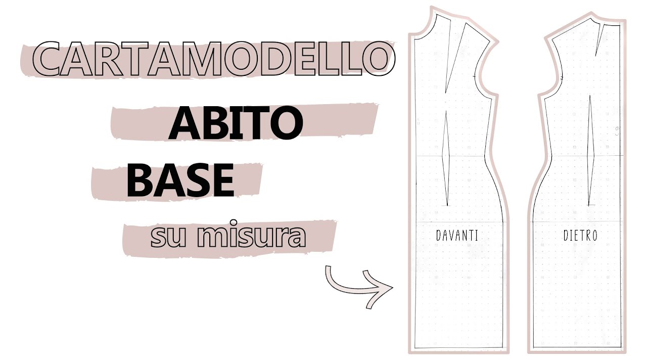 Tutorial CARTAMODELLO ABITO BASE SU MISURA (+ sdifettamento)