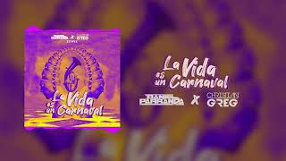 Daniel Parranda ft Christian Greg - La Vida Es Un Carnaval (Guaracha)