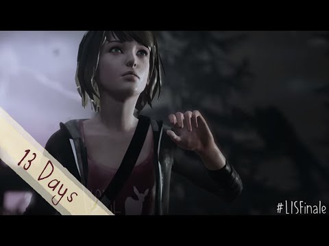 Life is Strange Finale - Storm Hits In 13 Days - Teaser #1