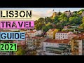 Lisbon Travel Guide 2021 - Best Places to Visit in Lisbon Portugal in 2021