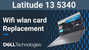 Latitude 13 5340 | How to replace the wifi wlan wireless network card