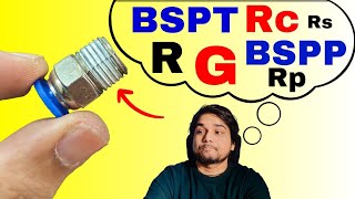 All Types BSP Threads Explained!! Confusion THE END  G fittings, Rc fitting, R thread, BSPT, Rs, Rp