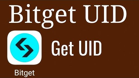 How to find and get bitget UID / bitget uid
