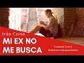 MI EX NO ME BUSCA - IVÁN CARSO - CONTACTOCERO