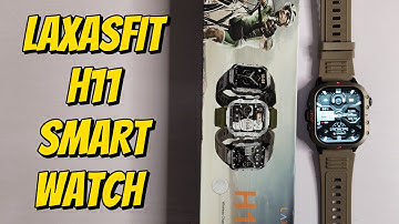 Laxasfit H11 Smart Watch Review & Unboxing in Philippines