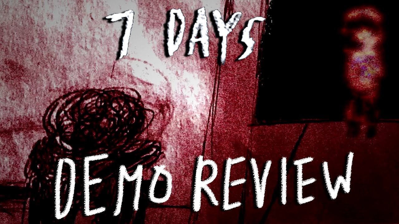 7 DAYS: A Trip Down A Scarring Memory Lane (DEMO REVIEW)