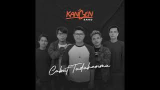 Kangen Band - Cabut Tuduhanmu