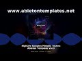 HighLife Samples Melodic Techno Ableton Template Vol.3