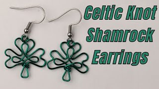 Celtic Knot Shamrock Earrings Jewelry Making Tutorial