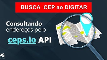 [ATUALIZADO] Buscando Endereço AUTOMATICAMENTE a partir do CEP