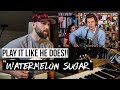 How To Play "Watermelon Sugar" Just Like Harry Styles